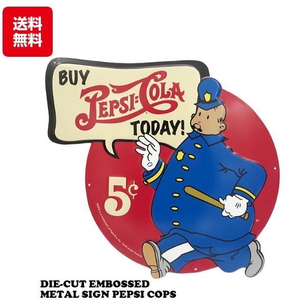 ペプシ ブリキ看板 ダイカットエンボスメタルサイン PEPSI COPS ペプシコーラ 看板 壁掛け...