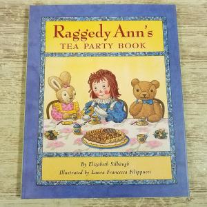 外国語絵本[ラガディ・アン＆アンディの ティー・パーティ・ブック Raggedy Ann’s Tea Party Book] 洋書 英語絵