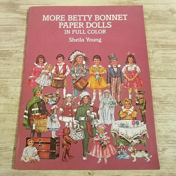 紙工作[続ベティ・ボネット ペーパードールブック More Betty Bonnet Paper D...