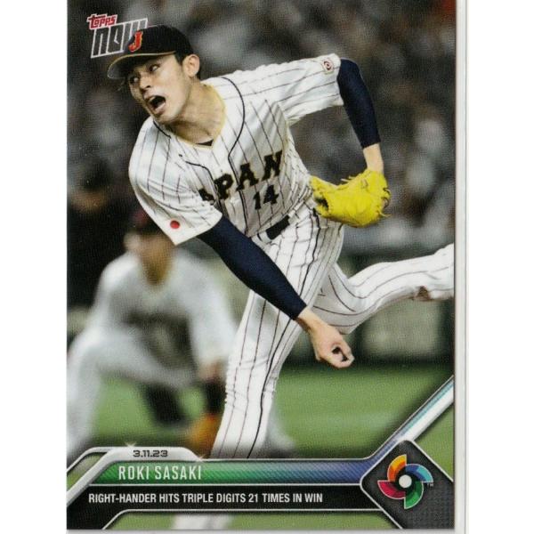 TOPPS NOW WBC-19 5796枚限定 佐々木朗希 ワールド・ベースボール・クラシック