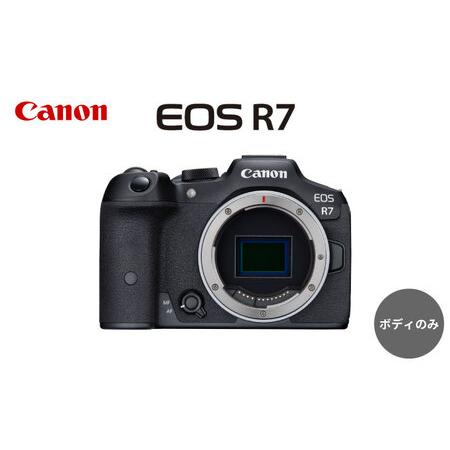 ふるさと納税 【スピード発送】Canon EOS R7 ボディのみ ミラーレスカメラ Canon キ...