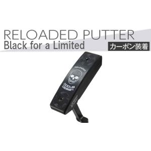 ふるさと納税 ゴルフクラブ　RELOADED PUTTER Black for a Limited パター カーボン装着モデル ※2024年6月上旬以降に順次発送予定 | ゴルフ ご.. 茨城県古河市