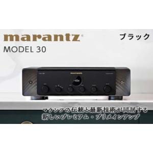 ふるさと納税 MARANTZ プリメインアンプ ブラック ［MODEL30/FB］ F21R-830 福島県白河市