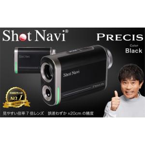 ふるさと納税 ゴルフグッズ 埼玉県 深谷市 Shot Navi PRECIS（ショットナビ プレシス） カラー：ブラック 　 11218-1019 ゴルフ 距離計 距離計測器 測定器 ゴ…