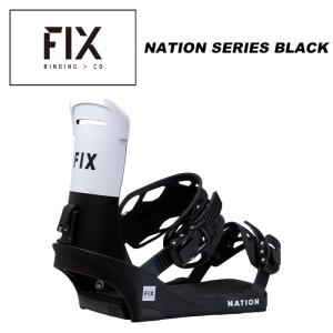 FIX フィックス スノーボード ビンディング NATION SERIES BLACK 23-24 モデル｜fusosports