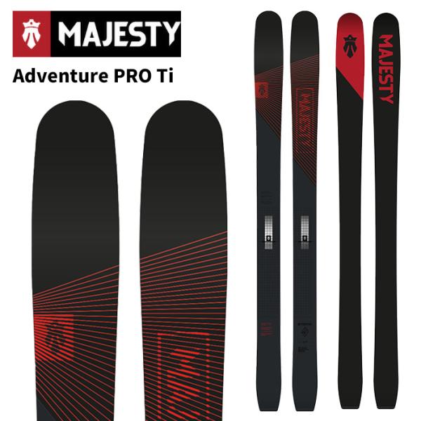 Majesty マジェスティ スキー板 Adventure PRO Ti 板単品 25-26 モデル
