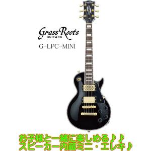 [※お取り寄せ商品] Grass Roots G-LPC-MINI/Black  グラス・ルーツ ミニ・エレキギター｜g-sakai