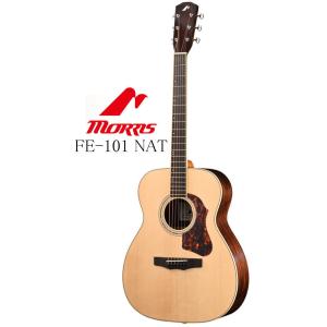 Morris FE-101 NAT Hand Made Premium Series モーリス アコ...