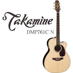 Takamine DMP761C N タカミネ エレアコ・ギター セミハードケース付属