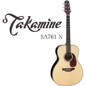 Takamine SA761 N タカミネ ストレート・アコースティック・ギター セミハードケース付属｜g-sakai