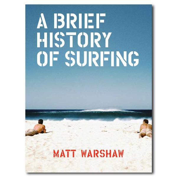 A Brief History of Surfing