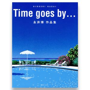 Time goes by...永井博 作品集｜g-tsutayabooks