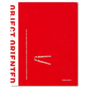 Object Oriented: An Anthology of Supreme Accessories from 1994-20