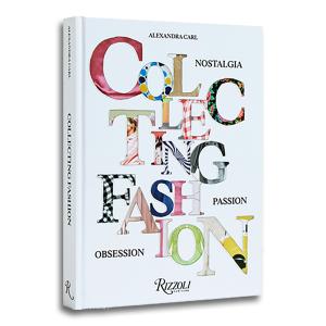 Collecting Fashion: Nostalgia, Passion, Obsession｜g-tsutayabooks