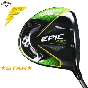 【期間限定】 キャロウェイ エピック フラッシュ スター ドライバー 日本仕様 2019 EPIC FLASH efsd 19sbn
