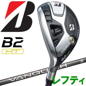 【期間限定】 ブリヂストン B2 HT HY ユーティリティ レフティ 2023モデル 【sbn】｜g-zone