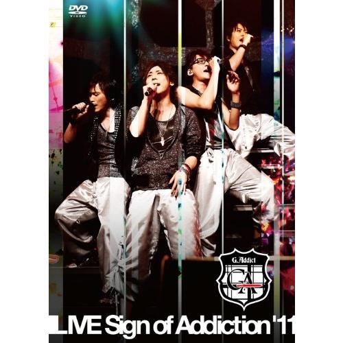 LIVE Sign of Addiction ’11 [DVD]