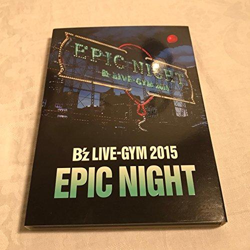 B&apos;z LIVE-GYM 2015 -EPIC NIGHT-【LIVE DVD】