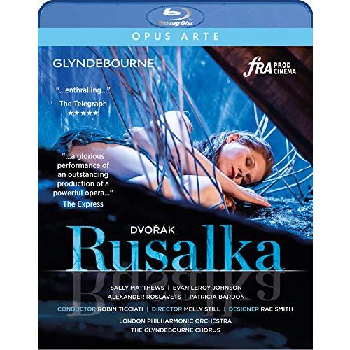 ドヴォルザーク: 歌劇《ルサルカ》 [Blu-ray]
