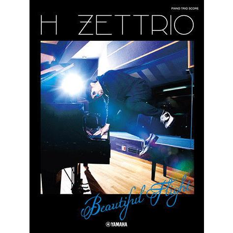 〈楽譜〉〈YMM〉ピアノトリオスコア(Piano/Double Bass/Drums) H ZETT...