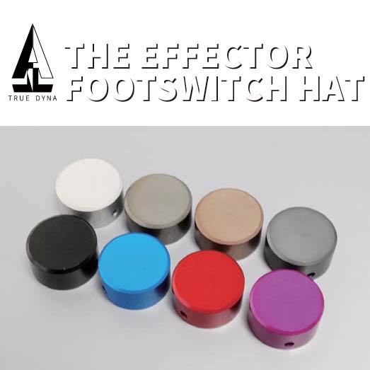 TRUE DYNA EFSH-01 エフェクタースイッチハット〈トゥルーダイナ〉