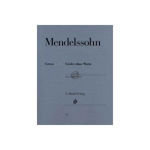 [楽譜] メンデルスゾーン／無言歌集(原典版/ヘンレ社)《輸入ピアノ楽譜》【10,000円以上送料無...