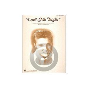 楽譜 エルヴィスプレスリー ラブミーテンダー 輸入ピアノ楽譜 Elvis Presley Love Me Tender 輸入楽譜 最安値 価格比較 Yahoo ショッピング 口コミ 評判からも探せる