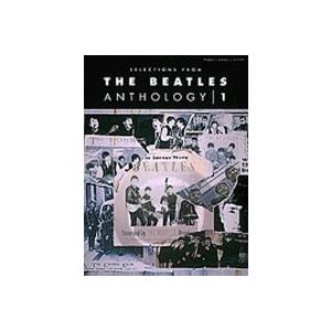 [楽譜] ビートルズアンソロジー Vol.1 (27曲収録) 《輸入ピアノ楽譜》 (Selections from The Beatles Anthology Volume 1)の商品画像