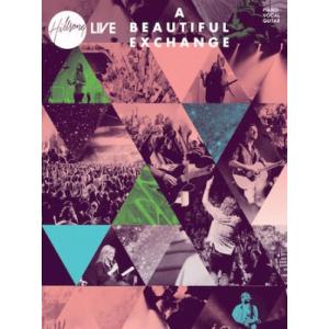 [楽譜] ヒルソング／アビューティフルエクスチェンジ (13曲収録) 《輸入ピアノ楽譜》 (Hillsong Live - A Beautiful Exchanの商品画像