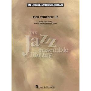 [楽譜] ピック・ユアセルフ・アップ《輸入ジャズ楽譜》【送料無料】(Pick Yourself Up...