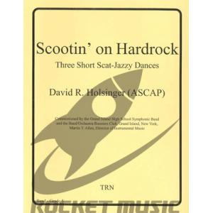 Scootin' on Hardrock 吹奏楽スコアセット スクーティン・オン・ハードロック 3つの即興的ジャズ風舞曲／Scootin