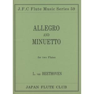 楽譜　ベートーベン／フルート二重奏 ALLEGRO AND MINUETTO （for 2 Flutes）｜gakufunets