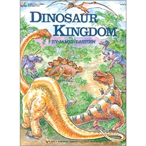 楽譜　恐竜の王国（バスティン補助教材）