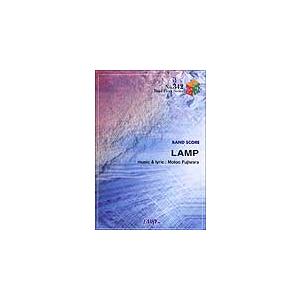 楽譜　LAMP／BUMP OF CHICKEN（バンド・ピース）｜gakufunets
