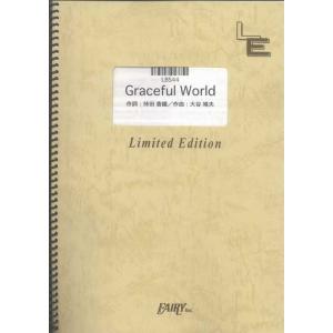 楽譜  Graceful World/Every Little Thing(LBS44/バンド・ピー...