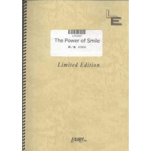 楽譜  The Power of Smile/KOKIA(LPS407/ピアノ・ソロ/オンデマンド)