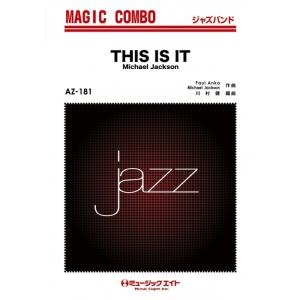 楽譜  AZco181 THIS IS IT/マイケル・ジャクソン(ジャズ・マジック・コンボ/G3....