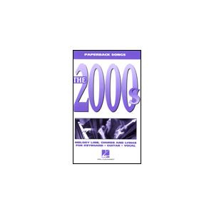 楽譜　ペーパー・バック・ソングス・シリーズ／ザ・2000S（メロディー譜・歌詞・コード付）｜gakufunets