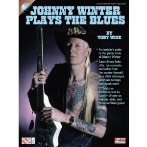 楽譜　ジョニー・ウィンター・プレイズ・ザ・ブルース （CD付）（ギター教本／輸入楽譜（T））