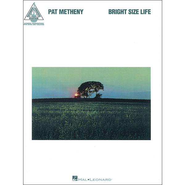 楽譜　パット・メセニー／ブライト・サイズ・ライフ（00690562／ギター・ソロ（TAB譜付）／輸入...