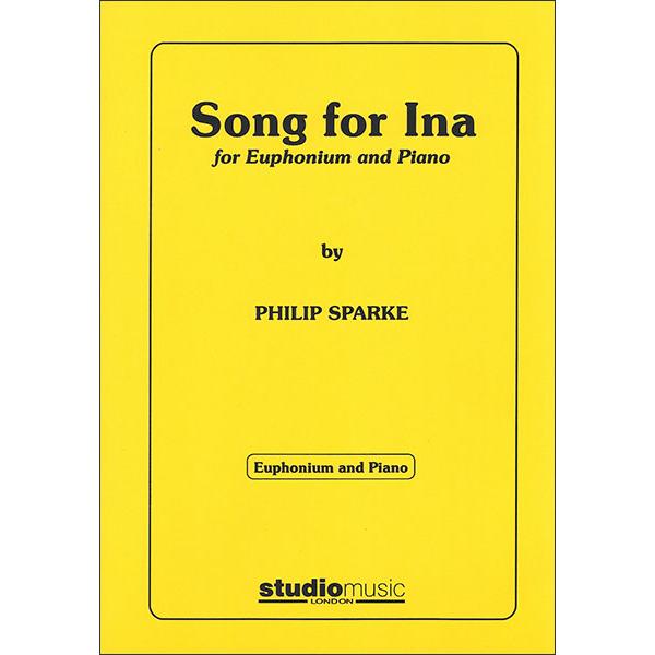 楽譜　フィリップ・スパーク／イナのための歌（Euph＆Pf）(M-050-00576-6／ユーフォニ...