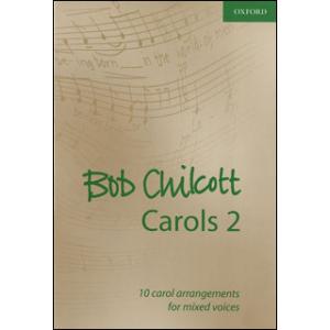 楽譜　ボブ・チルコットのクリスマスキャロル 第2巻(9780193365070／混声4部合唱（ＳＡＴ...