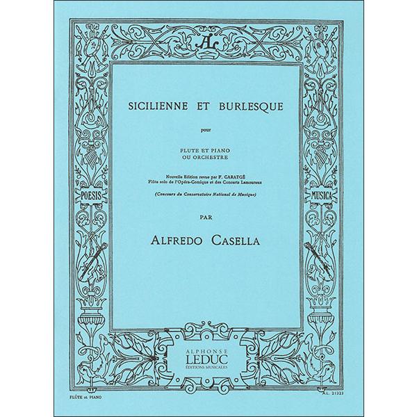 楽譜　カゼッラ／シシリエンヌとブルレスク(【1029362】／AL21323／フルート・ソロ＆ピアノ...