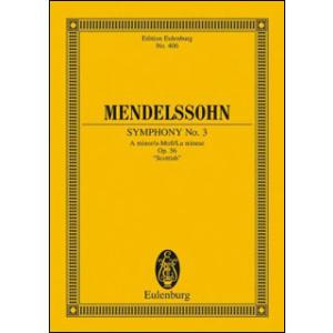 楽譜　メンデルスゾーン／交響曲 第3番 イ短調 作品56 「スコットランド」(【263620】／ET...