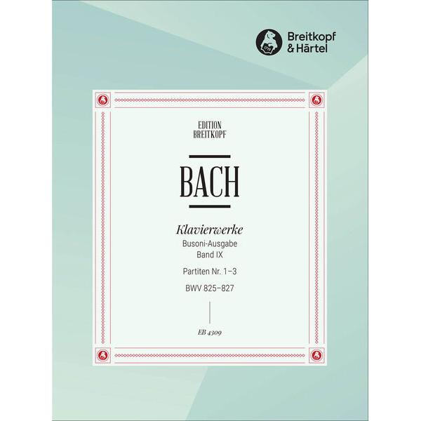 楽譜　バッハ, J. S.／パルティータ 第1巻 BWV 825-827（ブゾーニ編）（クラヴィーア...