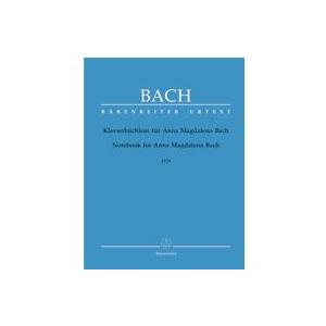 楽譜　バッハ／アンナ・マグダレーナ・バッハのためのクラヴィーア練習帳 1725年版（新バッハ全集版）...