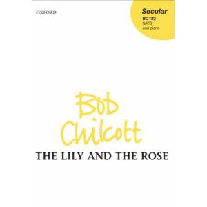 楽譜  チルコット/Lily &amp; the Rose, The(S,A,T,B)(GYC0006593...