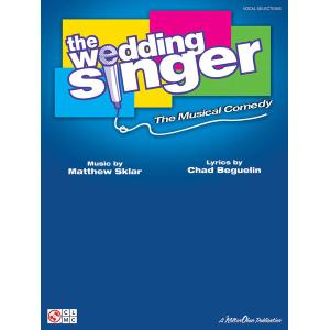 楽譜  WEDDING SINGER, THE: BROADWAY VERSION(GYC00049859/HL002500975/ミュージカル ヴォーカル・セレクション/輸入楽譜(Y))