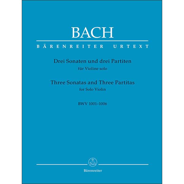 楽譜　J.S. バッハ／無伴奏ヴァイオリンのためのソナタとパルティータ BWV 1001-1006(...
