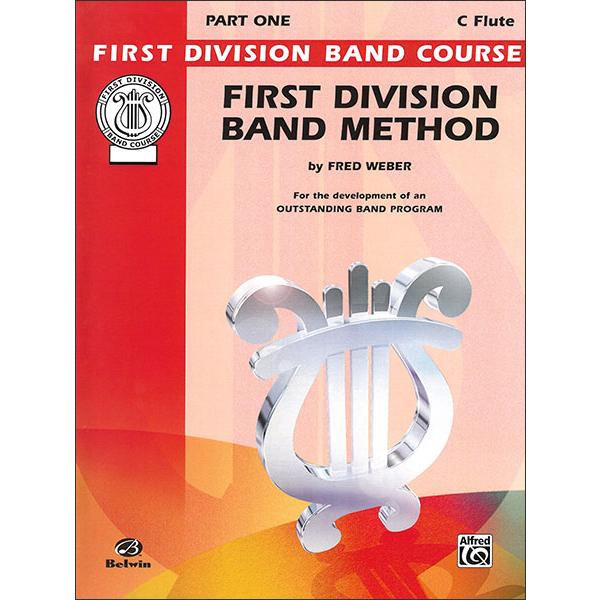 楽譜  F. ウェーバー/ファースト・ディヴィジョン・バンド教本 Part 1 【Flute】(【2...